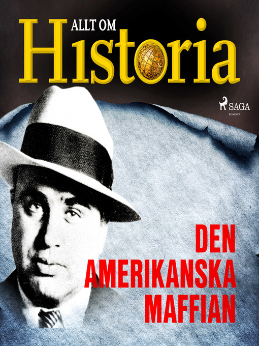 Title details for Den amerikanska maffian by Allt om Historia - Wait list